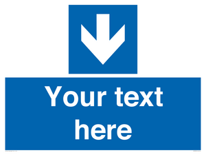 Custom Mandatory directional sign, blue arrow down